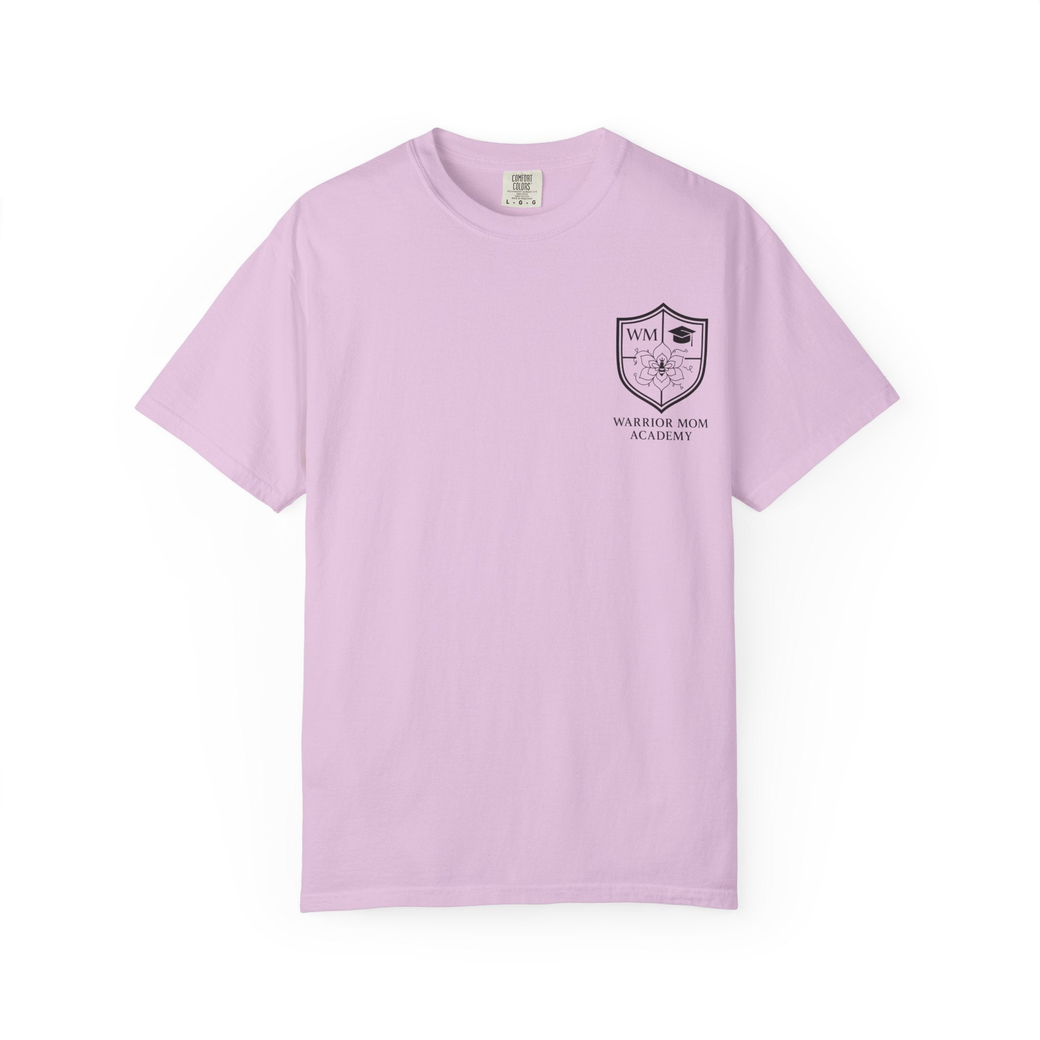 Still Showing Up T-Shirt — Warrior Mom Academy Inspirational Tee