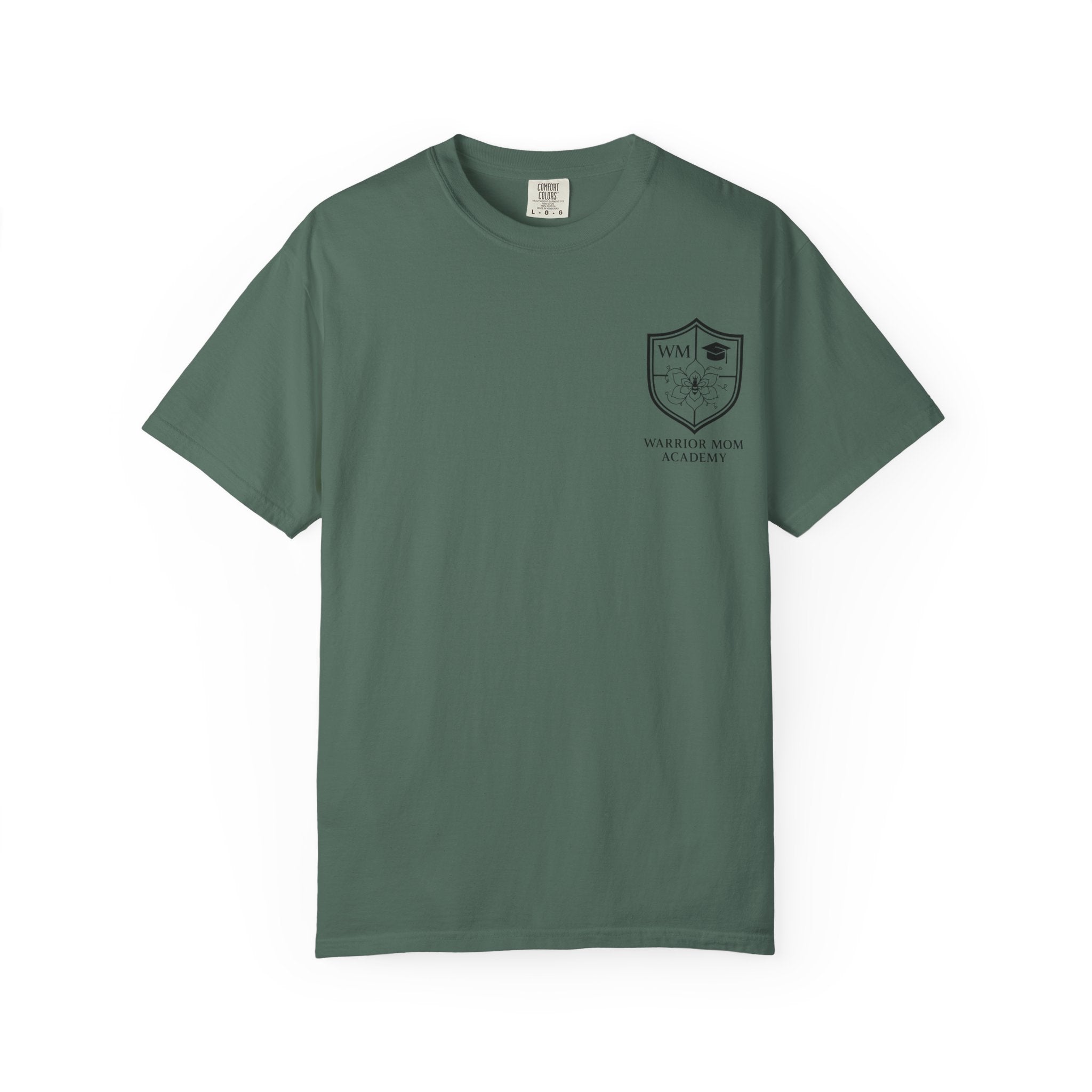 Still Showing Up T-Shirt — Warrior Mom Academy Inspirational Tee