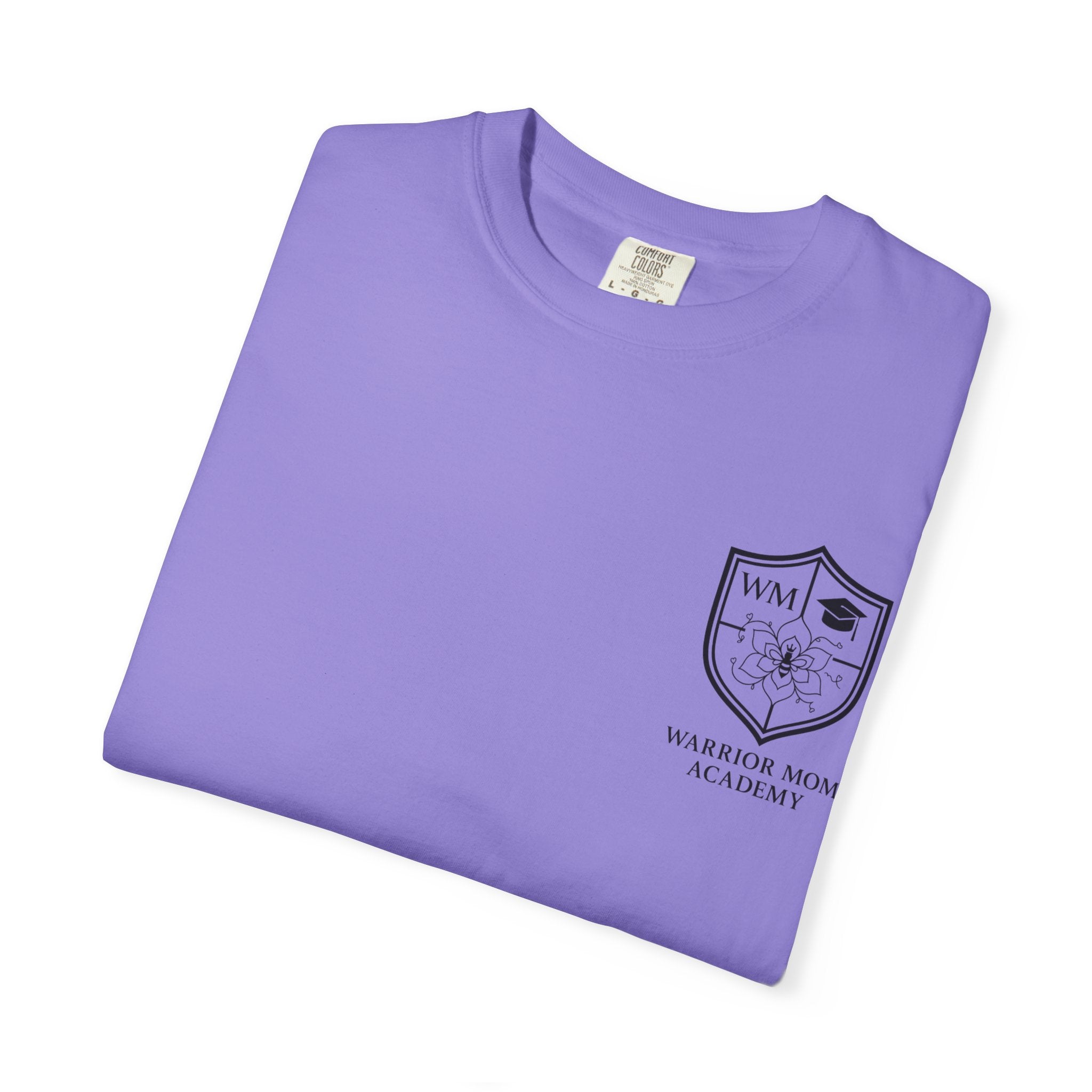 Still Showing Up T-Shirt — Warrior Mom Academy Inspirational Tee