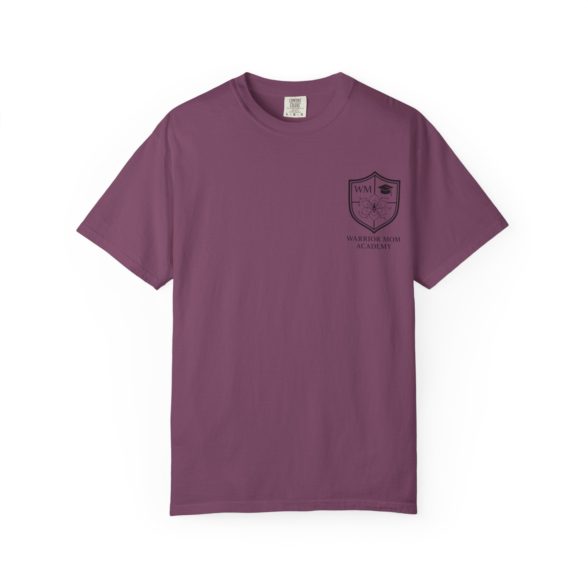 Still Showing Up T-Shirt — Warrior Mom Academy Inspirational Tee