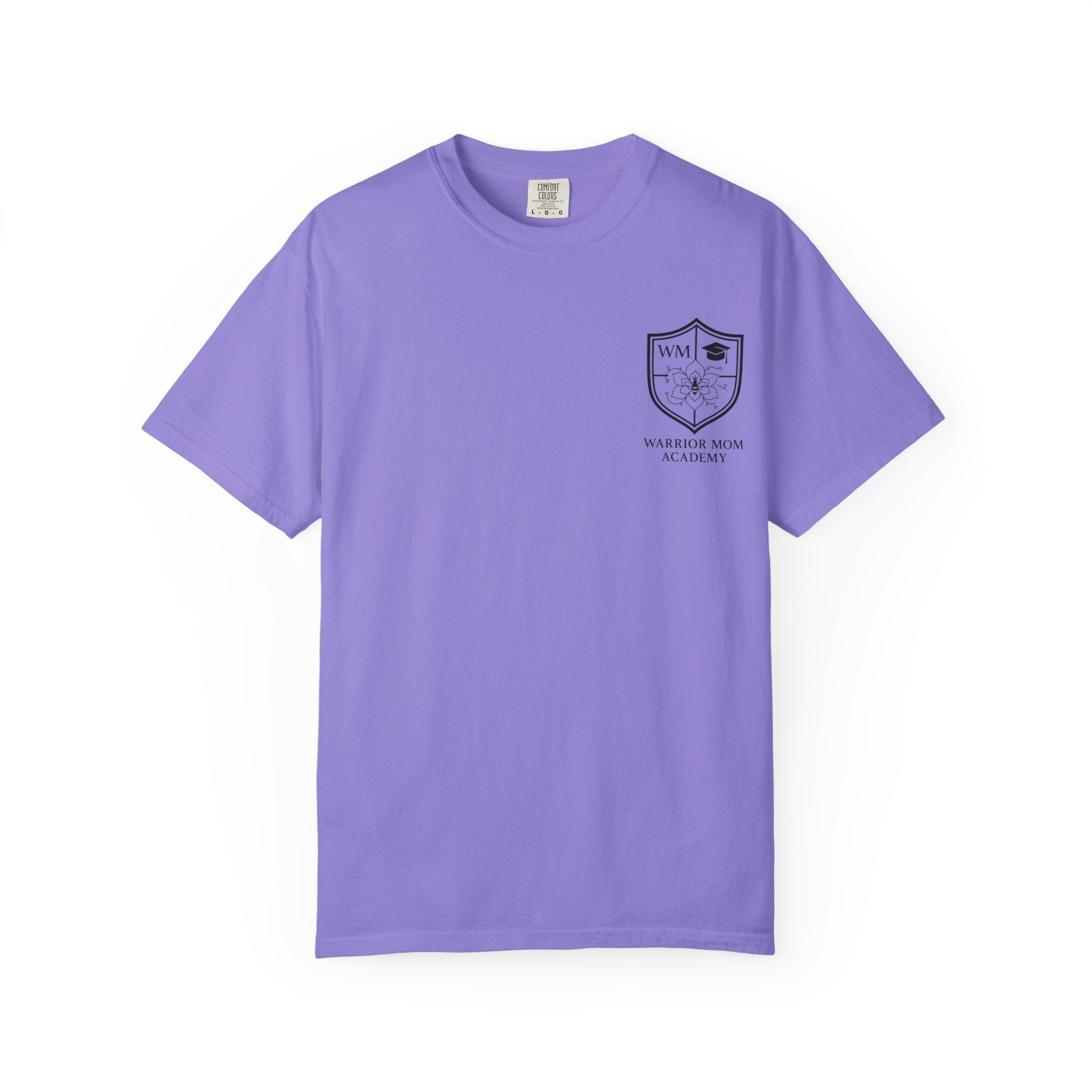 Still Showing Up T-Shirt — Warrior Mom Academy Inspirational Tee
