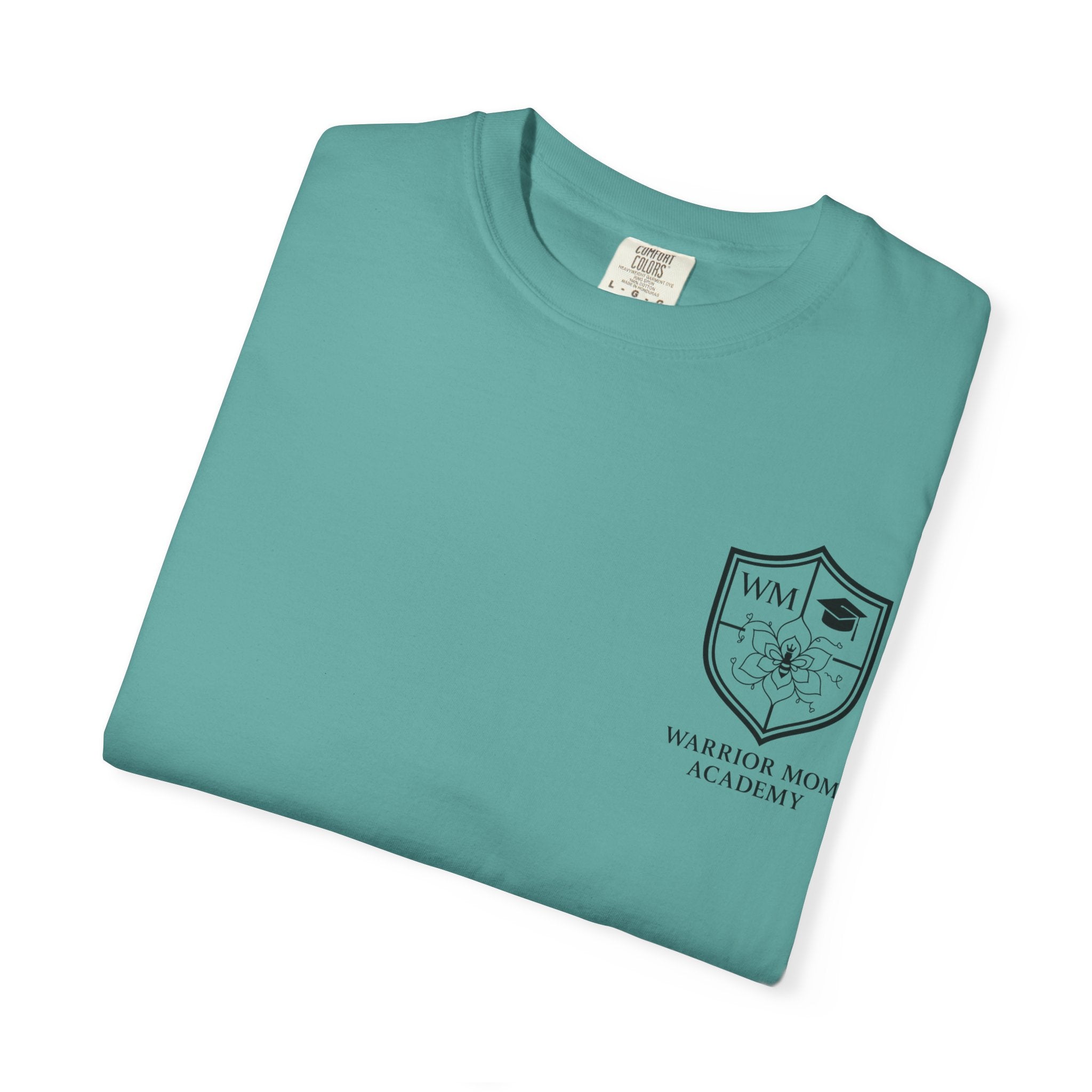 Still Showing Up T-Shirt — Warrior Mom Academy Inspirational Tee