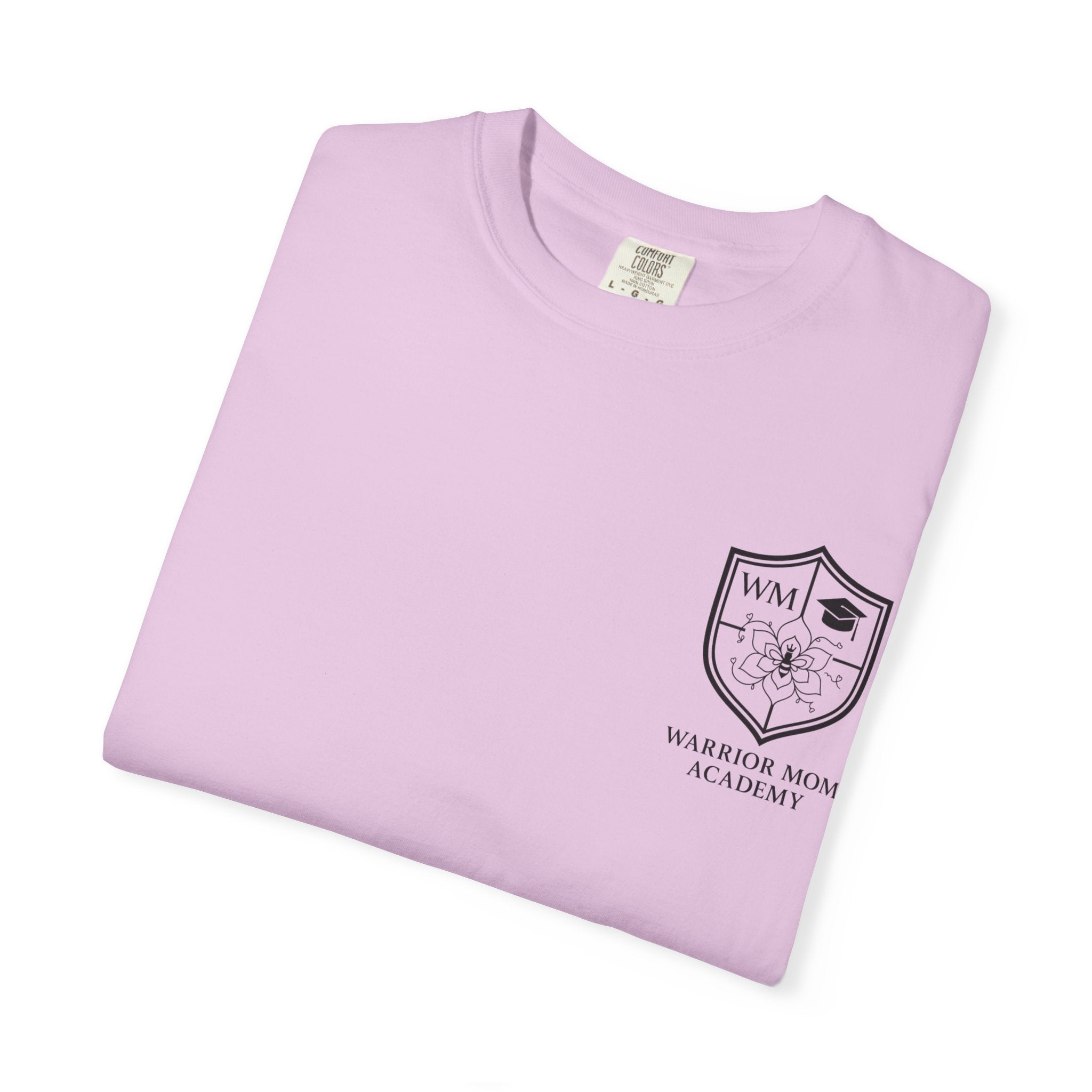 Still Showing Up T-Shirt — Warrior Mom Academy Inspirational Tee